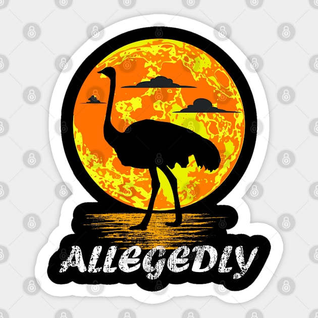 Retro Vintage Allegedly Ostrich Sticker by UranusArts